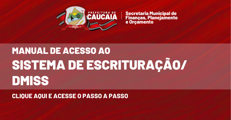 Manual de Acesso ao Sistema de Escrituração/DMISS